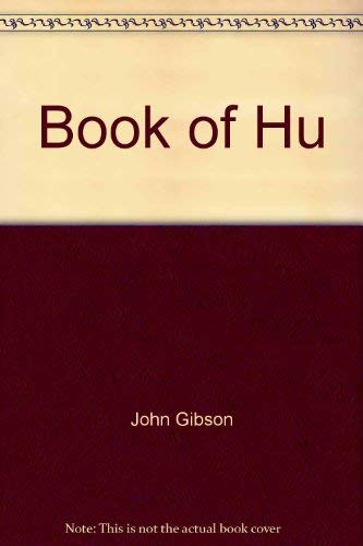The book of Hu ; & The book of Tyana: The new age bible,Used