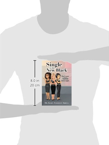 Single Is The New Black: Don't Wear White 'Til It's Right,Used