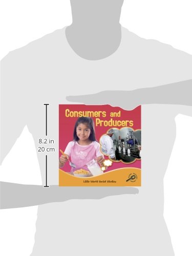 Consumers and Producers (Little World Social Studies),Used
