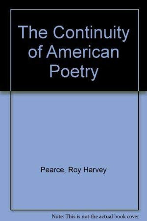 The Continuity of American Poetry,Used