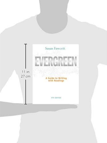 Evergreen: A Guide to Writing With Readings (Basic Writing),Used