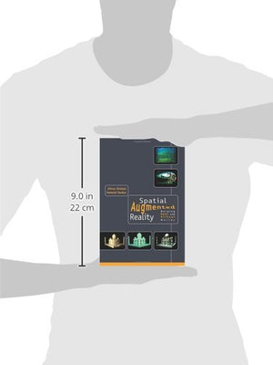 Spatial Augmented Reality: Merging Real and Virtual Worlds,Used