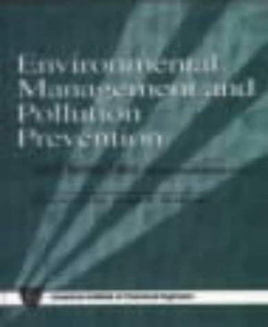 Environmental Management and Pollution Prevention (Practical Engineering Perspectives),Used