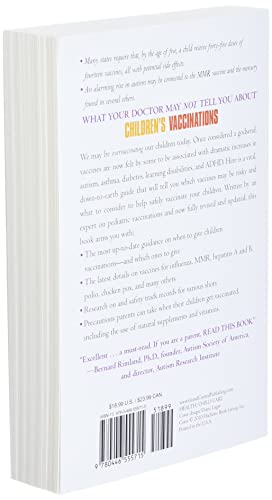 WHAT YOUR DOCTOR MAY NOT TELL YOU ABOUT (TM): CHILDREN'S VACCINATIONS,Used