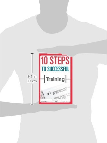 10 Steps To Successful Training (10 Steps Series),New