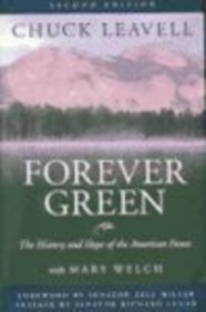 Forever Green: The History and Hope of the American Forest,New