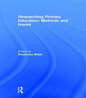 Researching Primary Education: Methods and Issues,Used