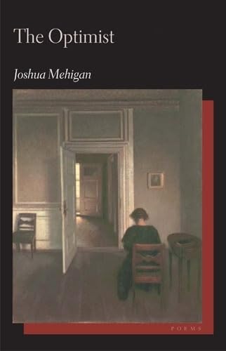 The Optimist: Poems (Hollis Summers Poetry Prize),New