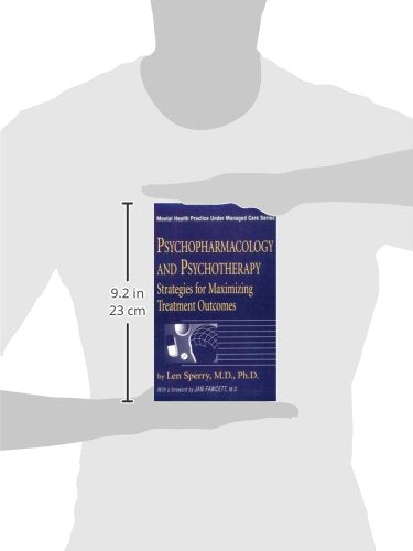 Psychopharmacology And Psychotherapy: Strategies for Maximizing Treatment Outcomes (Mental Health Practice Under Managed Care, N,Used