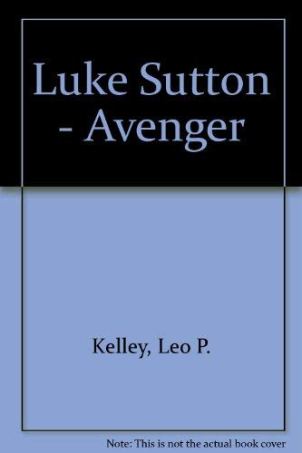 Luke Sutton: Avenger,Used
