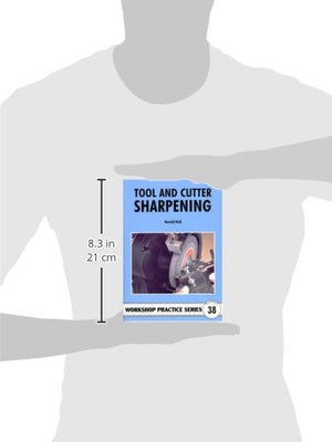 Tool & Cutter Sharpening (Workshop Practice),New