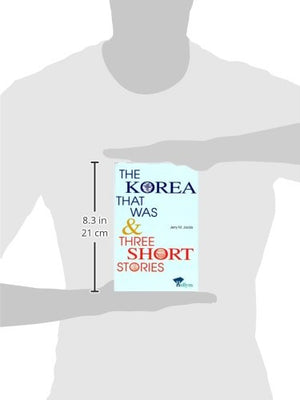 Korea That Was & Three Short Stories,Used