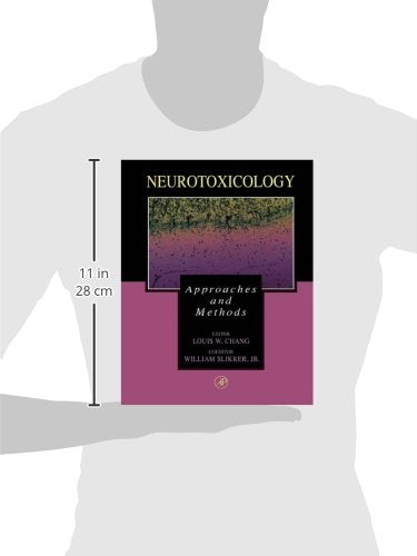 Neurotoxicology: Approaches and Methods,Used