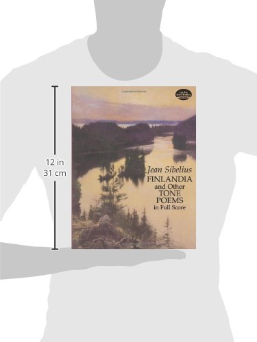 Finlandia And Other Tone Poems In Full Score (Dover Orchestral Music Scores)