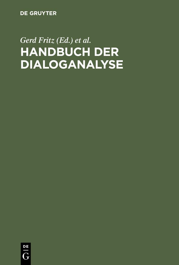 Handbuch der Dialoganalyse (German Edition),Used