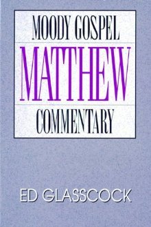 Matthew Moody Gospel Commentary,Used