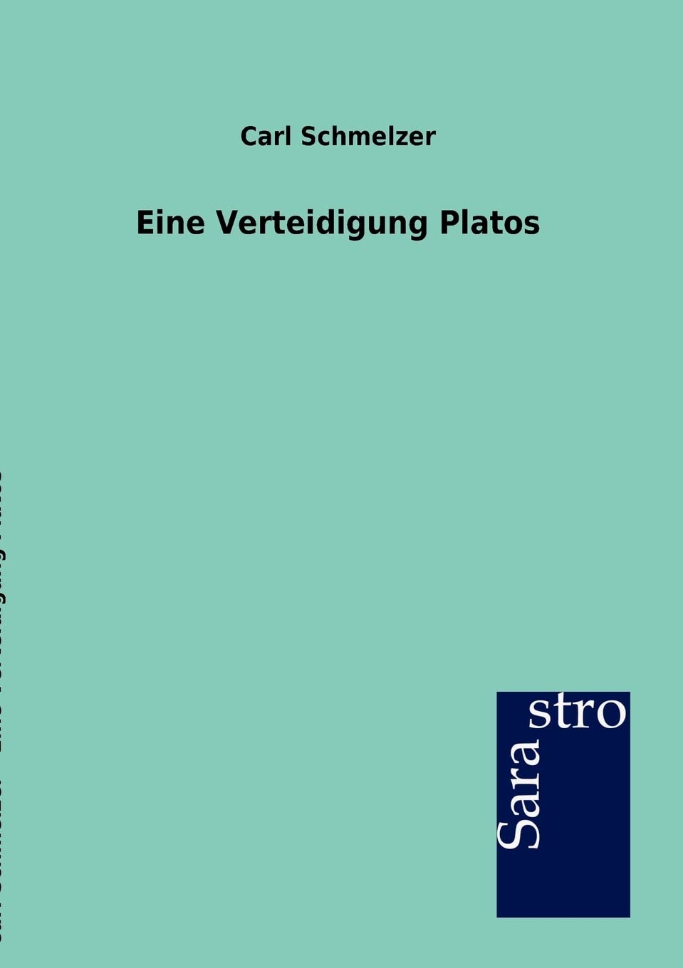 Eine Verteidigung Platos (German Edition),Used
