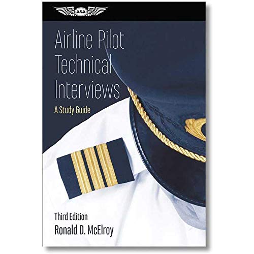 Airline Transport Pilot Technical Interviews: A Study Guide (Professional Aviation series),Used