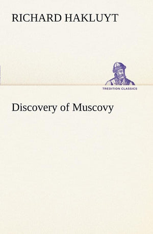 Discovery of Muscovy,Used