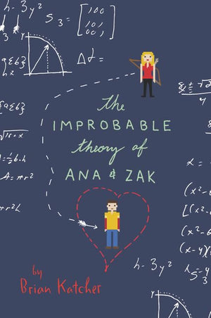The Improbable Theory of Ana and Zak,Used
