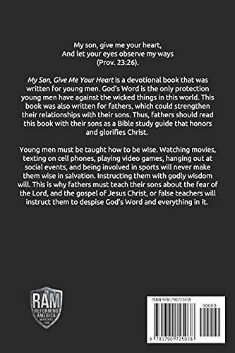 MY SON, GIVE ME YOUR HEART: A devotional book for young men to live Christcentered lives for the glory of God,Used
