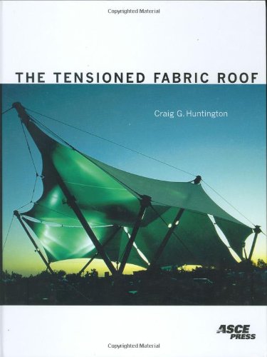 The Tensioned Fabric Roof,New
