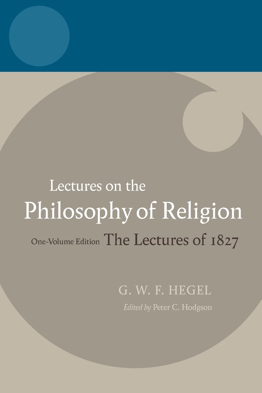 Hegel:Lectures on the Philosophy of Religion: Vol I: Introduction and the Concept of Religion,Used