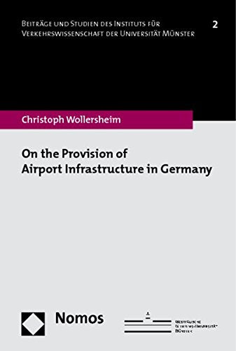 On the Provision of Airport Infrastructure in Germany,Used