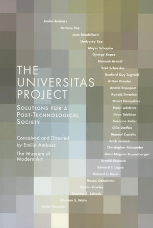 The Universitas Project: Solutions for a PostTechnological Society,Used