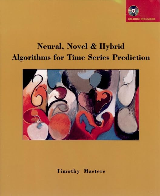 Neural, Novel & Hybrid Algorithms for Time Series Prediction,Used
