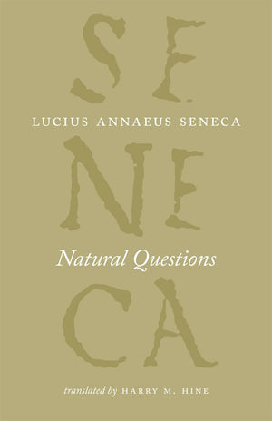 Natural Questions (The Complete Works of Lucius Annaeus Seneca),Used