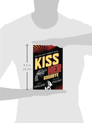 Kiss Her Goodbye (Mike Hammer)-new