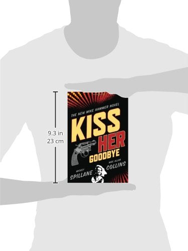 Kiss Her Goodbye (Mike Hammer)-new
