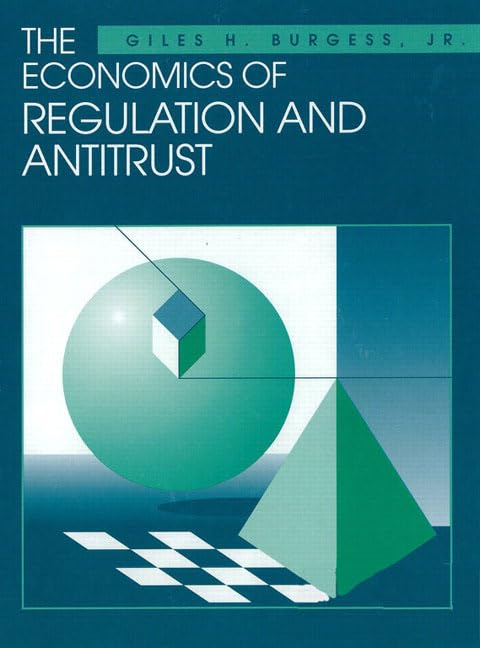 The Economics of Regulation and Antitrust,Used