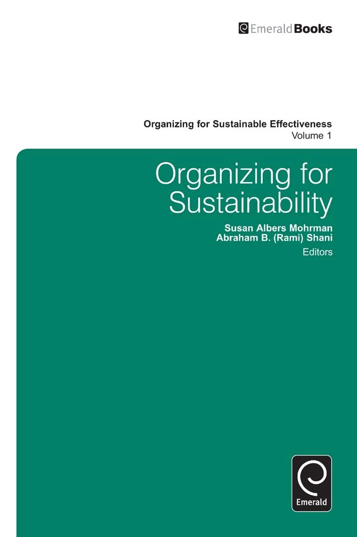 Organizing For Sustainability (Organizing For Sustainable Effectiveness, 1),Used
