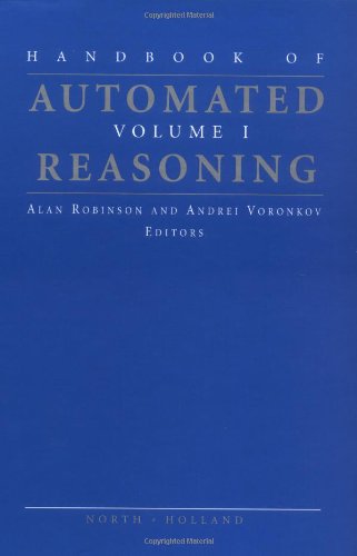 Handbook of Automated Reasoning (Volume I),Used