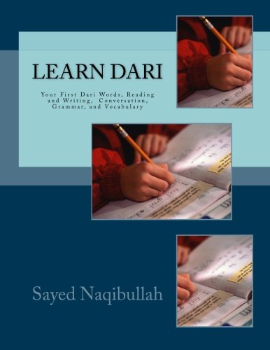 Learn Dari: Your First Dari Words, Conversation, Reading and Writing, Grammar, and Vocabulary,Used