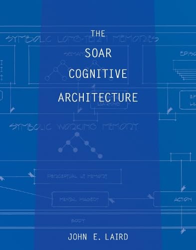 The Soar Cognitive Architecture,Used