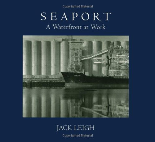 Seaport: A Waterfront at Work,Used