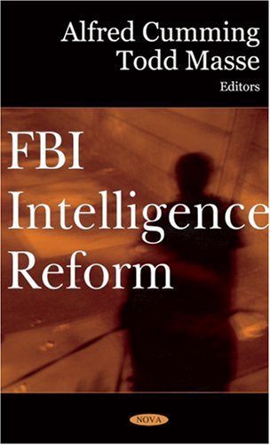 FBI Intelligence Reform,Used