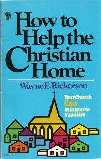 How to Help the Christian Home,Used