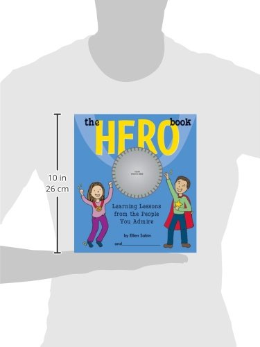 The Hero Book: Learning Lessons From the People You Admire,Used