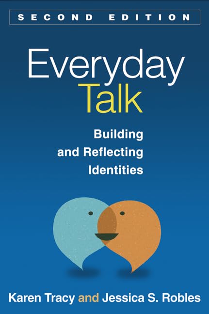 Everyday Talk: Building And Reflecting Identities