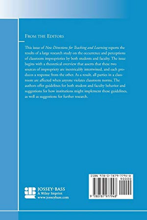 Addressing Faculty and Student Classroom Improprieties: New Directions for Teaching and Learning, No. 99,Used