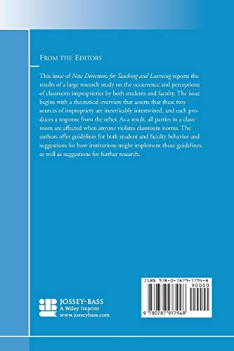 Addressing Faculty and Student Classroom Improprieties: New Directions for Teaching and Learning, No. 99,Used