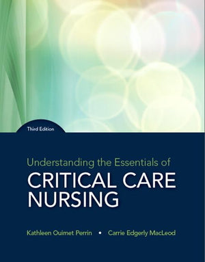 Understanding the Essentials of Critical Care Nursing,Used