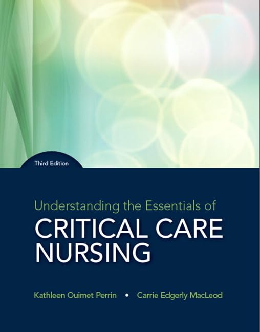 Understanding the Essentials of Critical Care Nursing,Used