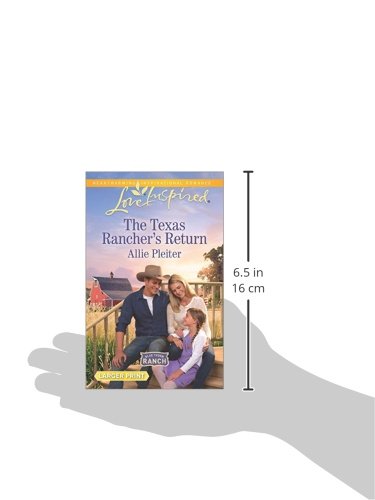The Texas Rancher's Return (Blue Thorn Ranch, 1),Used