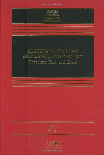 Administrative Law and Regulatory Policy: Problems, Text, and Cases,Used