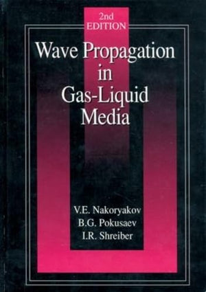 Wave Propagation in GasLiquid Media,Used